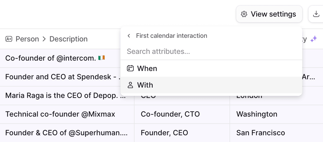 An open "View Settings" menu on a list showing "First calendar interaction" attribute has been selected with options to choose "When" or "With"