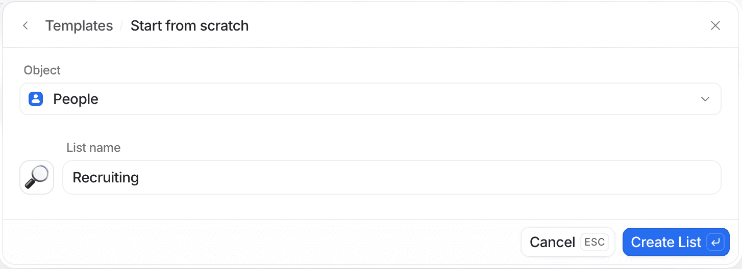 Interface showing a template creation with "People" as the object and "Recruiting" as the list name. Options to cancel or create.