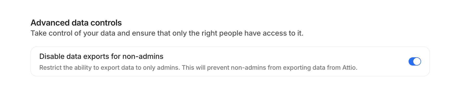 Advanced data controls section with a Disable data exports for non-admins setting enabled with a toggle