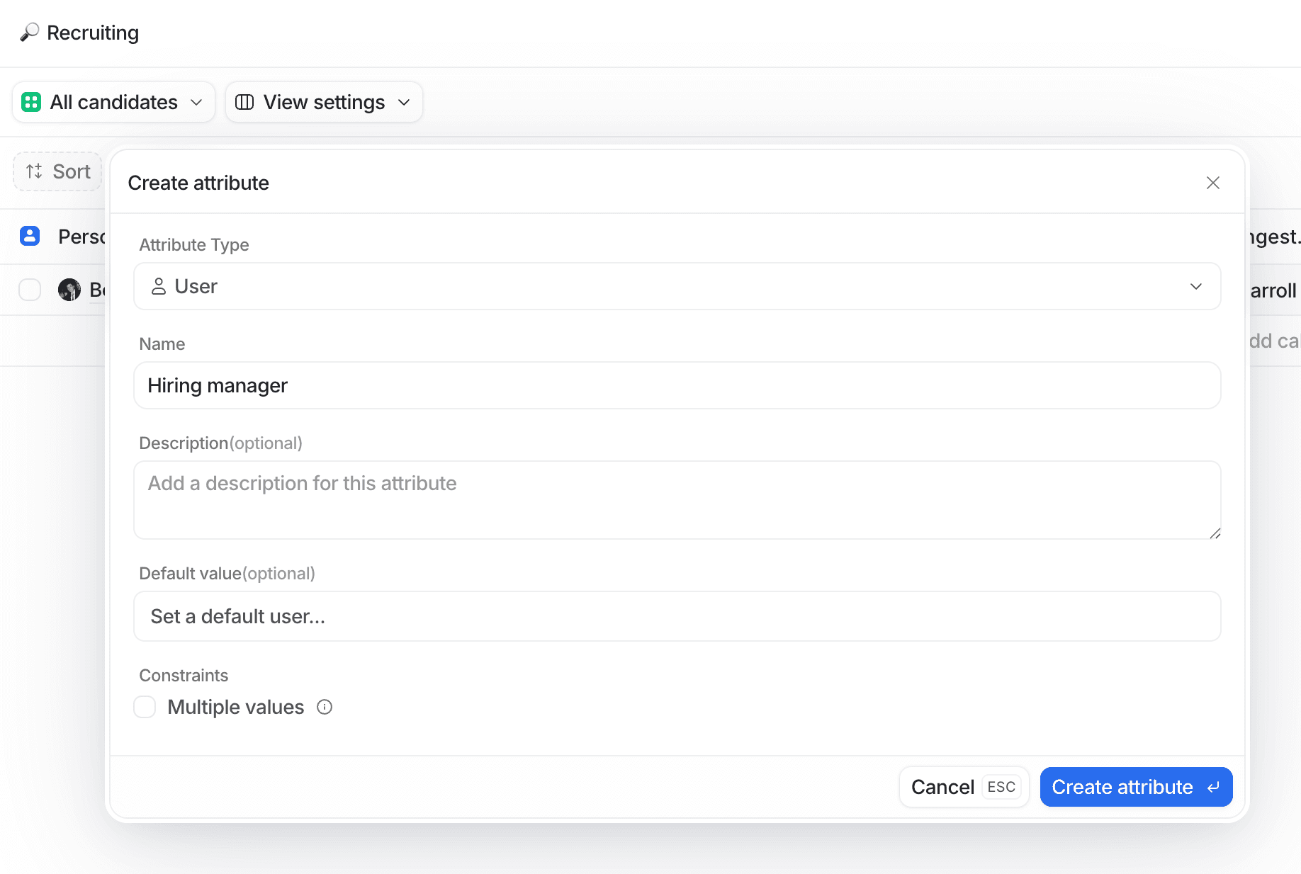 Popup window titled "Create attribute" with fields for name, description, default value, and constraints in a recruiting software interface.