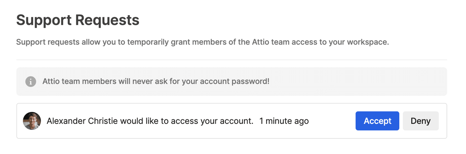 The Support Requests section of Attio's Workspace settings. In this example, a request to remotely access the account is pending, with an Accept and Deny button beside it.