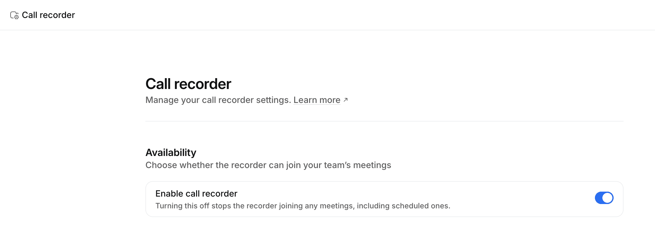 Call recording settings in Workspace settings with option to Enable call recorder with a toggle