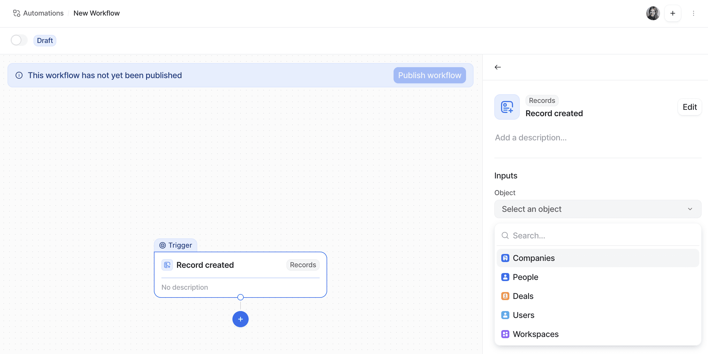 New workflow with "Record created" trigger and dropdown for selecting an object for the input.