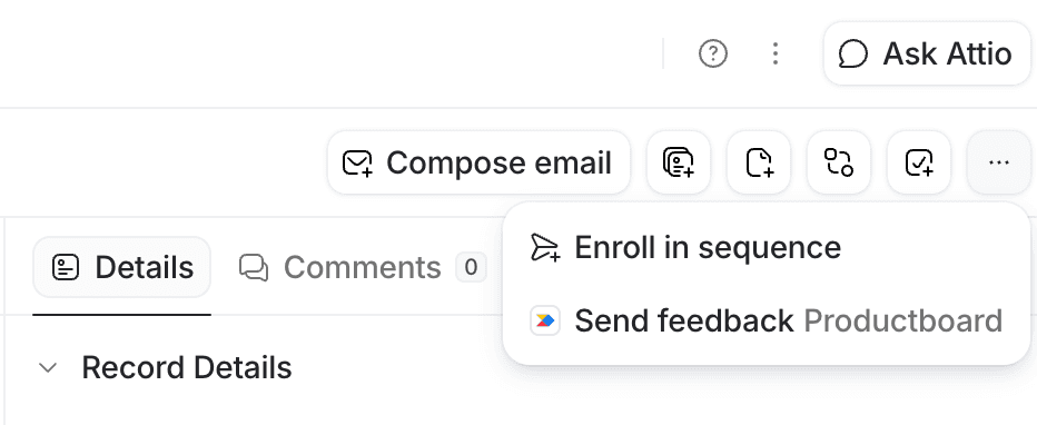 Interface on a record page with options to compose an email, enroll in a sequence, and send feedback, displayed in a drop-down menu.