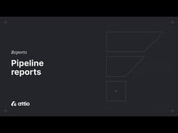 Pipeline reports