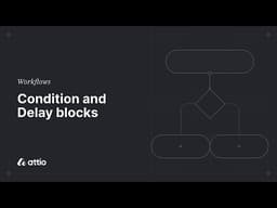 Condition and Delay blocks