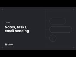 Notes, tasks, and email sending