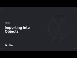 Importing into Objects